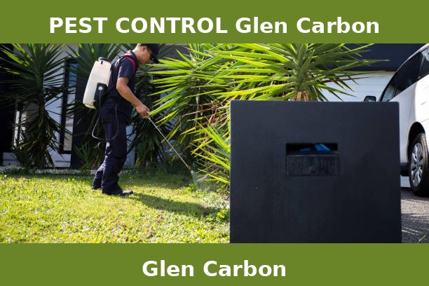 PEST CONTROL Glen Carbon